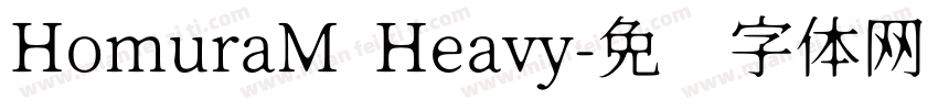 HomuraM Heavy字体转换